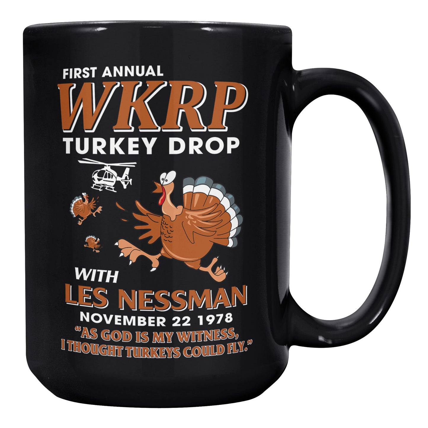 WKRP Turkey Drop with Les Nessman Funny Black Coffee Mug - Thanksgiving Day Gift Ideas 15oz Tea Cup(TL-132836260903)