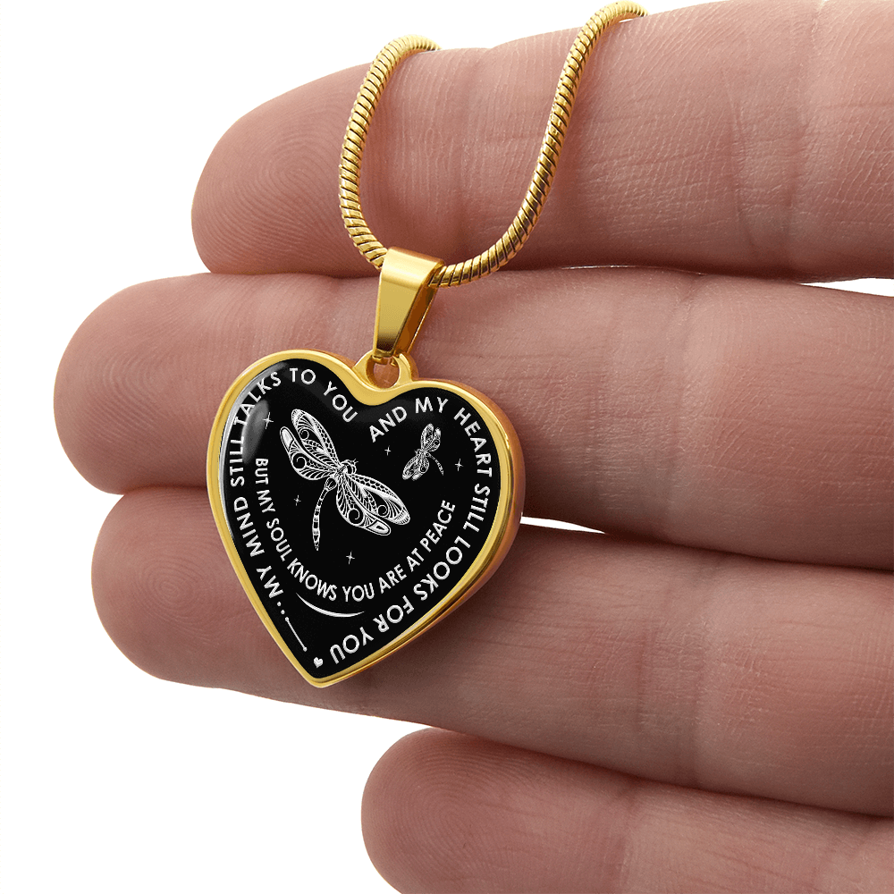 My Mind Still Talks To You - Dragonfly Gift Luxury Heart Necklace For Women Mom (133127714264)
