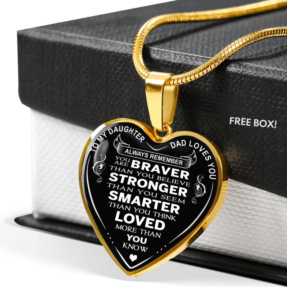 Great Dad to Daughter Gift Ideas - Always Remember You Are Braver Than You Believe Stronger Than You Seem ... Loved More Than You Know Luxury Novelty Necklace and Bangle - Birthday Gift From Father