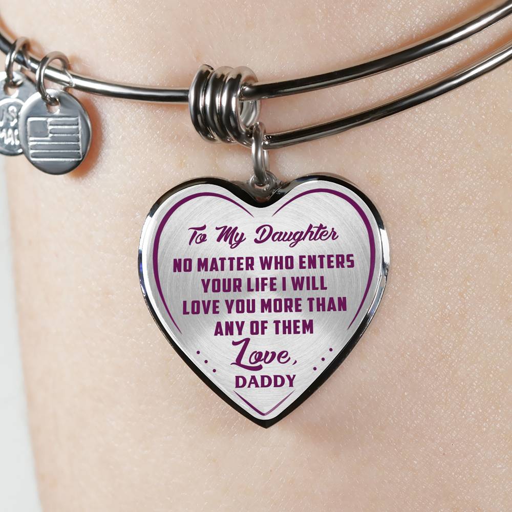 Great Father To Daughter Gift Ideas - No Matter Who Enters Your Life I Will Love You More Than Any Of Them Love, Daddy Inspirational Novelty Luxury Necklace Bangle Presents