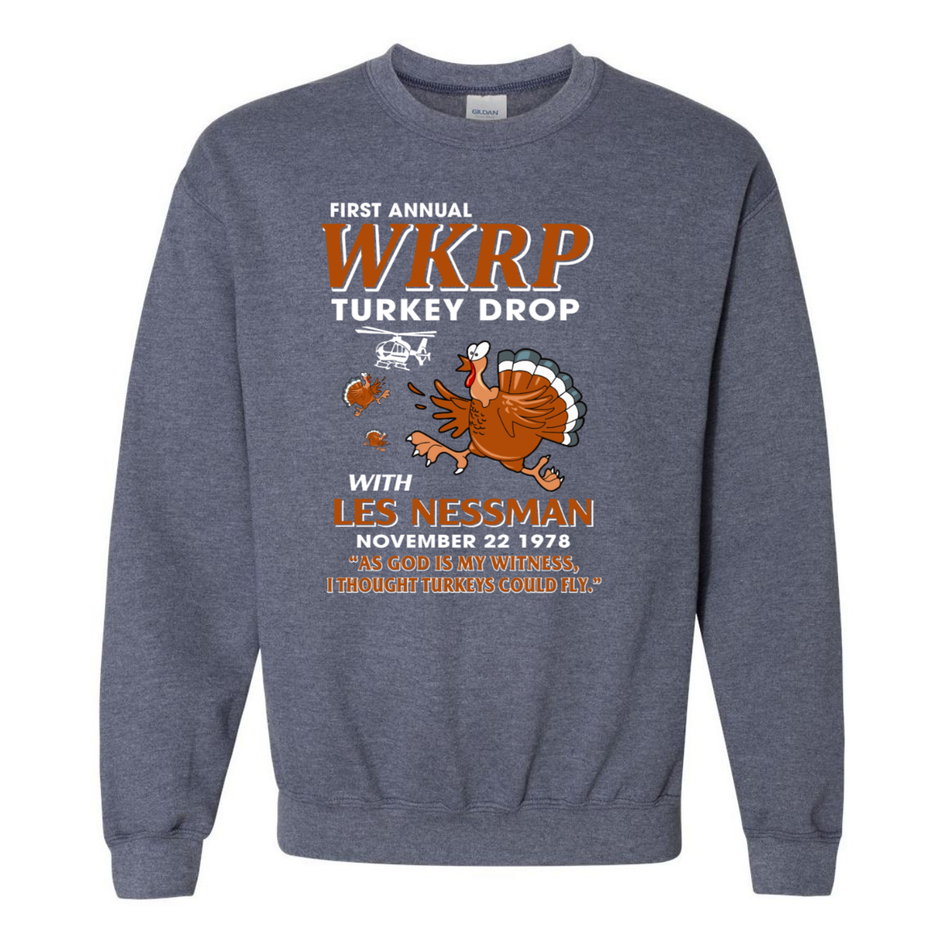 WKRP Turkey Drop with Les Nessman - Thanksgiving Day Funny Gildan Sweatshirt Gift (135307418139-USPF)