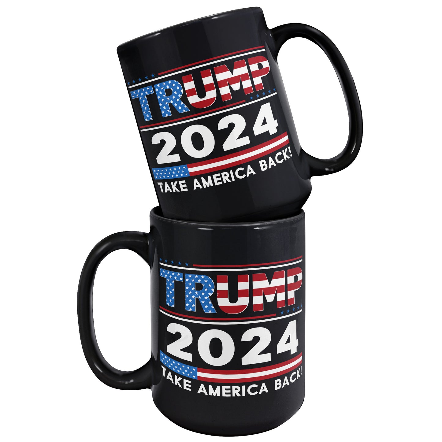 Donald Trump 2024 Take America Back 15oz Coffee Mug GOP MAGA Patriot Party Gift Cup (TL-135006687811)