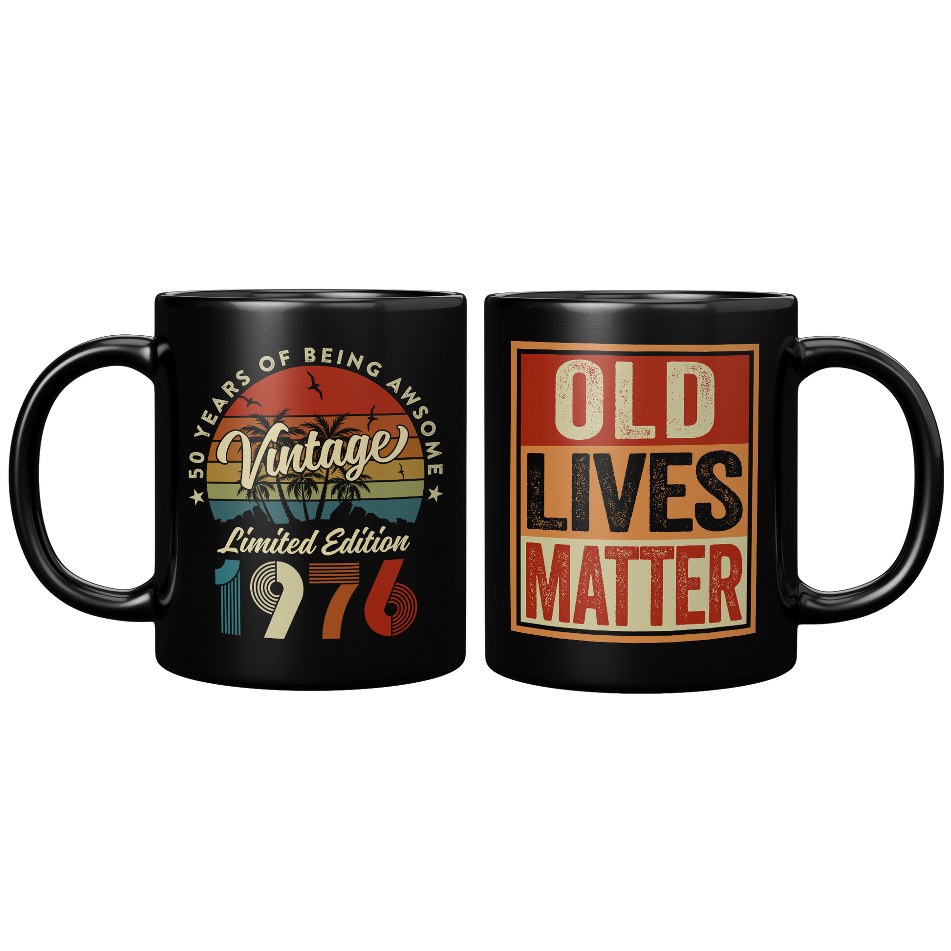 Funny_50th_Birthday_Black_Coffee_Mug_11oz_Black_FrontBack_Mockup.png_15705700