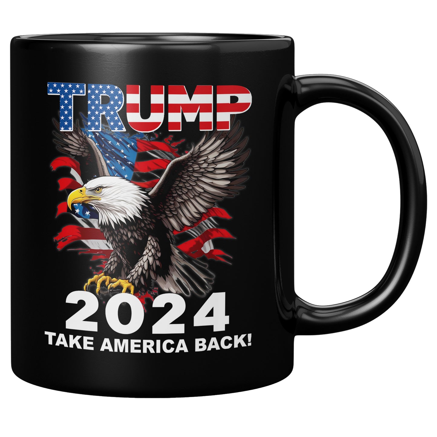Retro Donald Trump 2024 Election Take America Back USA Flag Patriotic 11oz Black Coffee Mug (TL-135348192337)