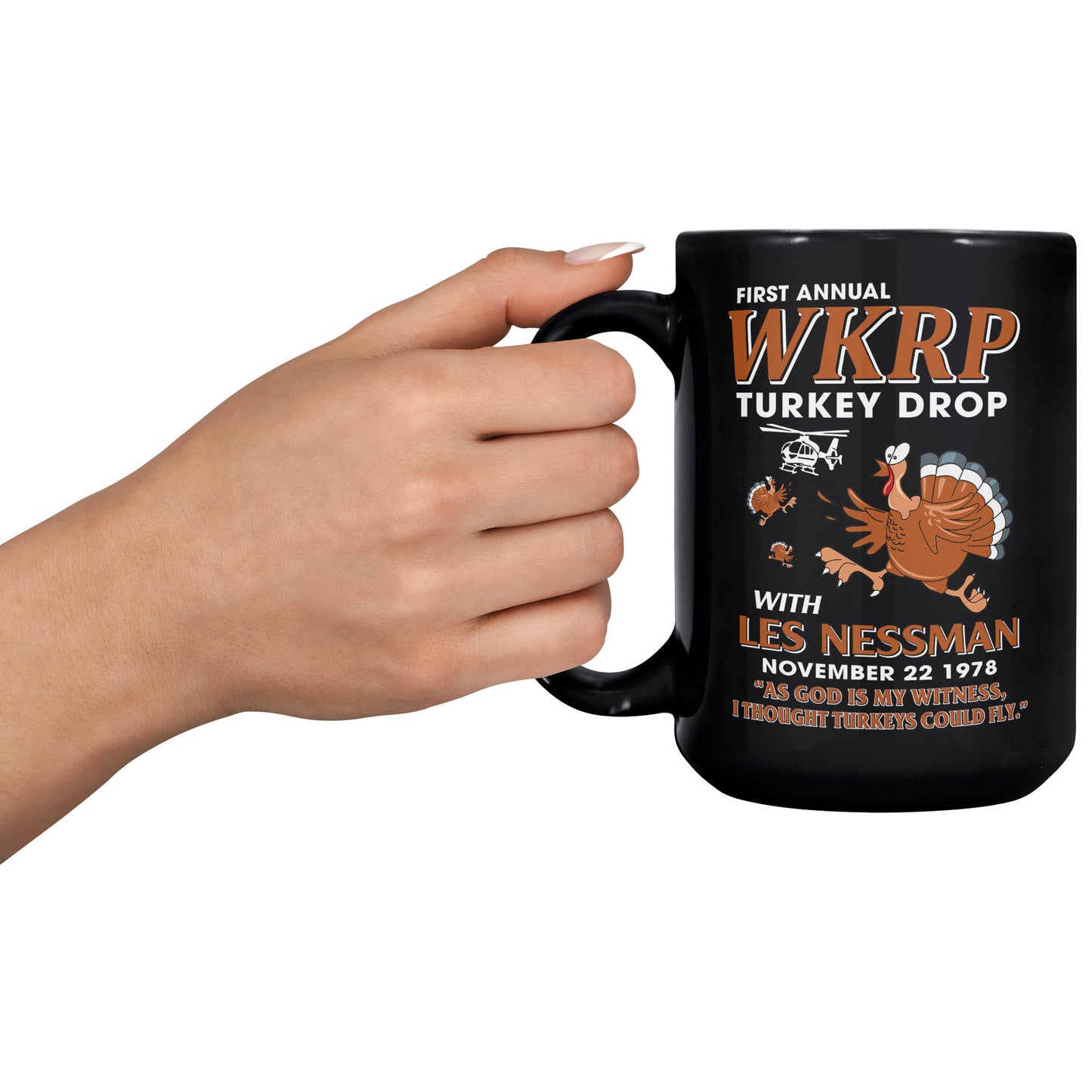 WKRP Turkey Drop with Les Nessman Funny Black Coffee Mug - Thanksgiving Day Gift Ideas 15oz Tea Cup(TL-132836260903)