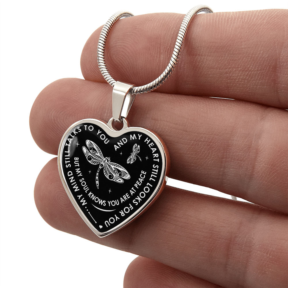 My Mind Still Talks To You - Dragonfly Gift Luxury Heart Necklace For Women Mom (133127714264)