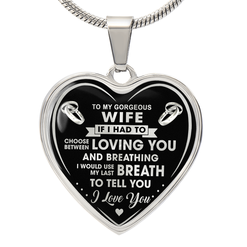 To My Gorgeous Wife Luxury Necklace Gift For Wedding Anniversary Valentine's Day - Silver (132877990021)