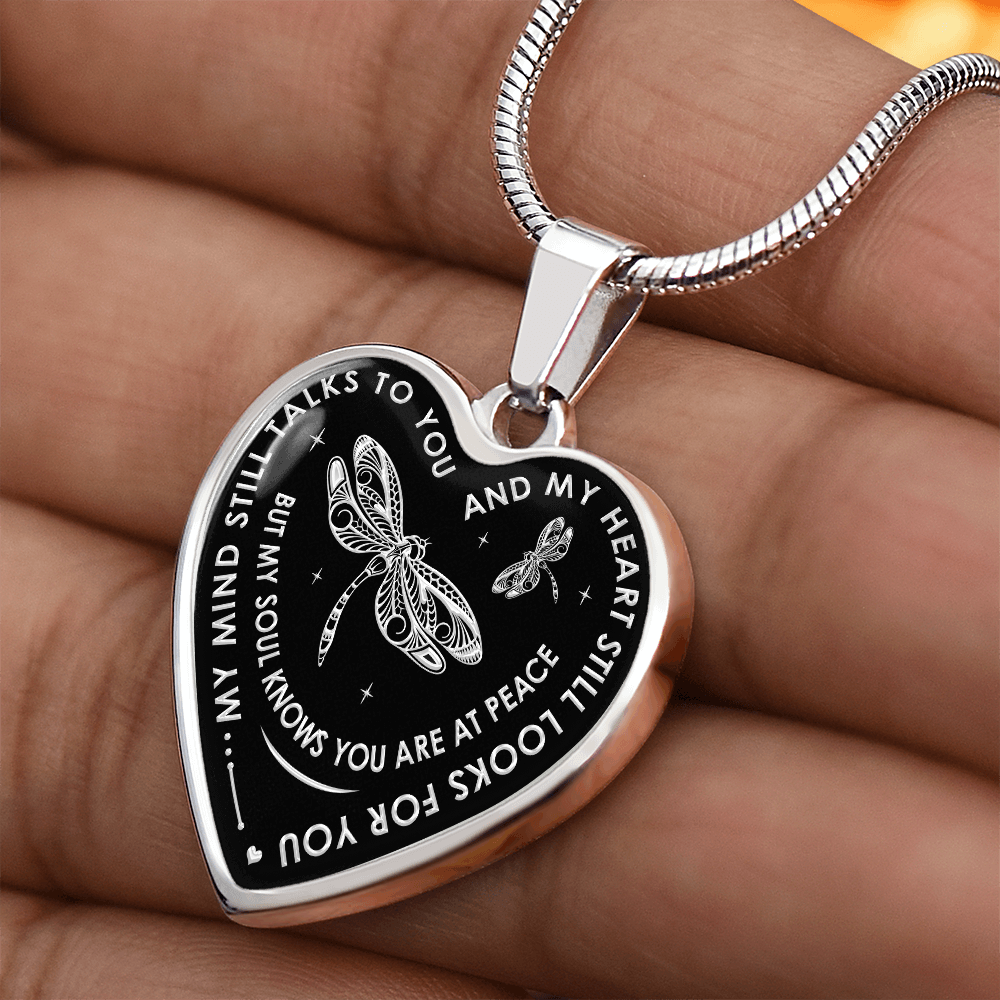 My Mind Still Talks To You - Dragonfly Gift Luxury Heart Necklace For Women Mom (133127714264)