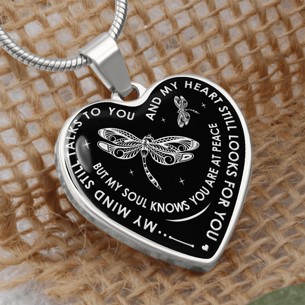 My Mind Still Talks To You - Dragonfly Gift Luxury Heart Necklace For Women Mom (133127714264)