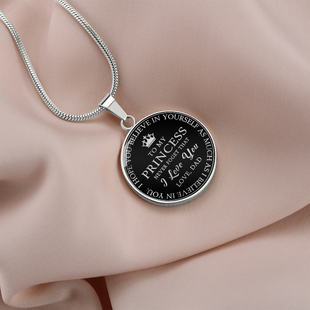 To My Princess Circle Necklace Gift from Dad, Father -  Meaningful Birthday, Christmas or any Special Occasion gift for Daughter, Little Girl