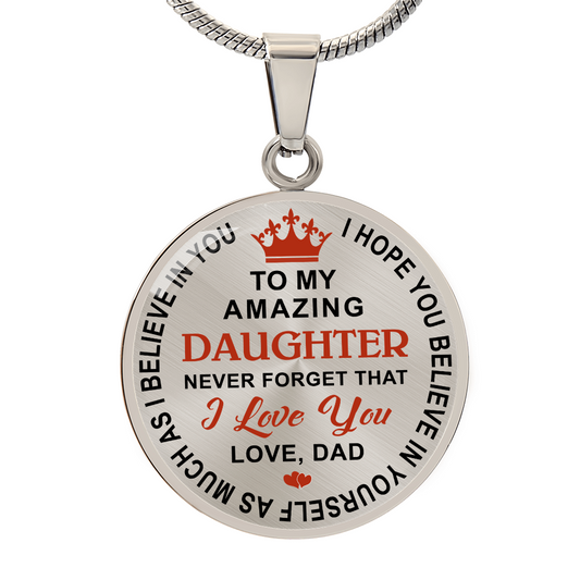 Dad Daughter Gifts - To My Daughter Never Forget That I Love You Unique Necklace (133022148115)