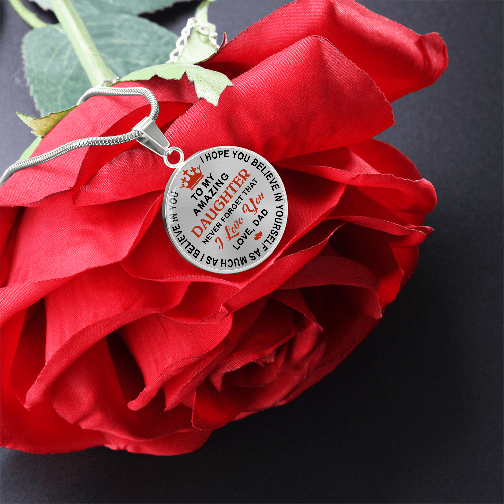 Dad Daughter Gifts - To My Daughter Never Forget That I Love You Unique Necklace (133022148115)