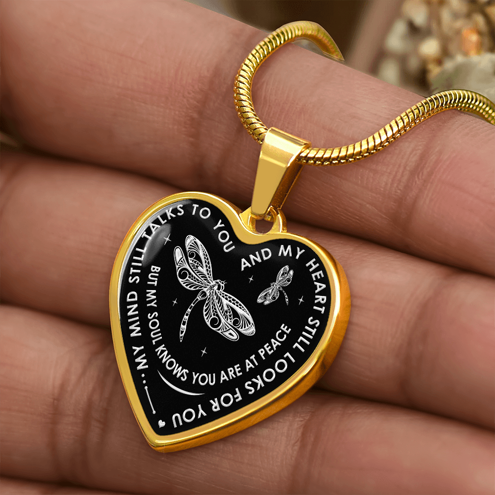 My Mind Still Talks To You - Dragonfly Gift Luxury Heart Necklace For Women Mom (133127714264)