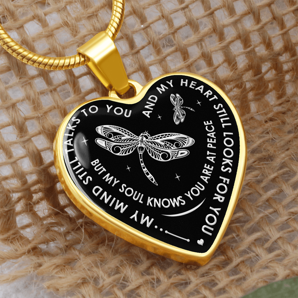 My Mind Still Talks To You - Dragonfly Gift Luxury Heart Necklace For Women Mom (133127714264)