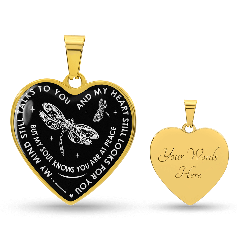 My Mind Still Talks To You - Dragonfly Gift Luxury Heart Necklace For Women Mom (133127714264)