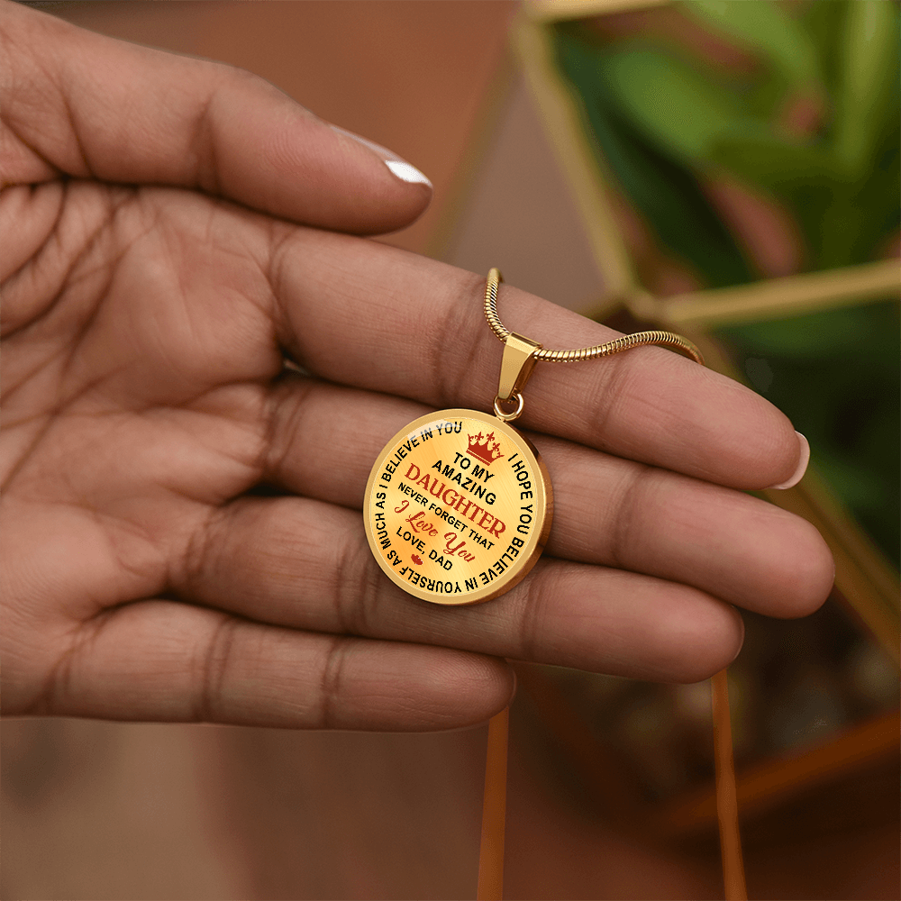 Dad Daughter Gifts - To My Daughter Never Forget That I Love You Unique Necklace (133022148115)