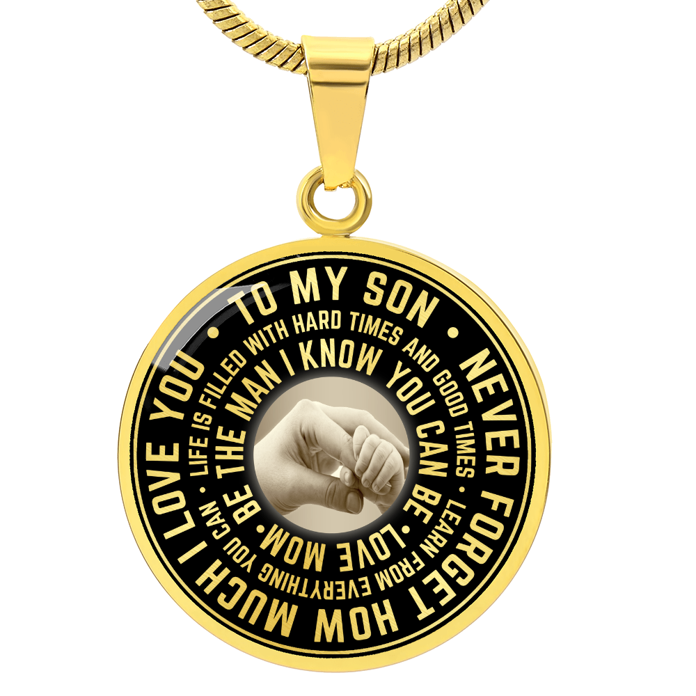 To My Son Circle Necklace from Mom, Mother, Mama - Keepsake Gift for Birthday