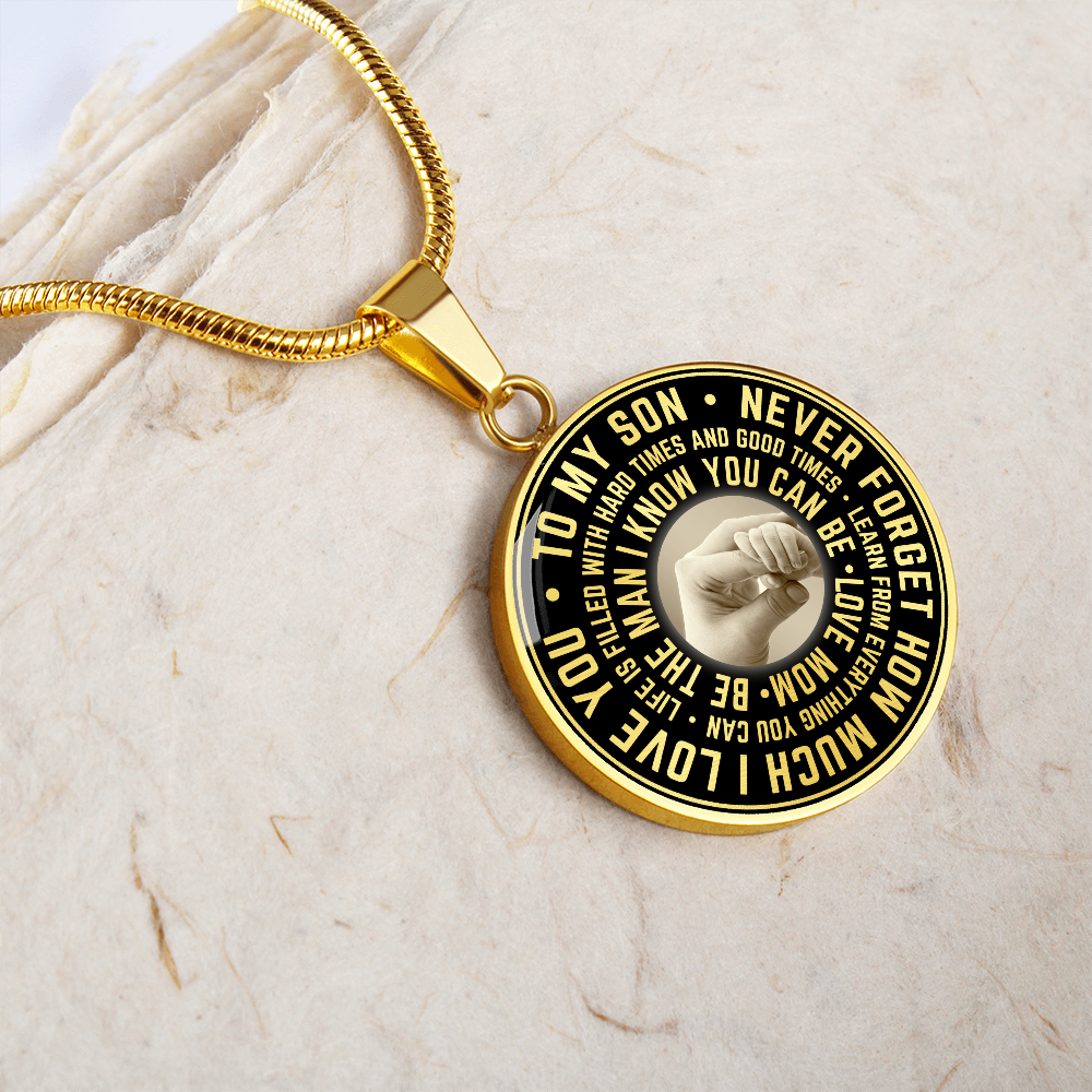 To My Son Circle Necklace from Mom, Mother, Mama - Keepsake Gift for Birthday