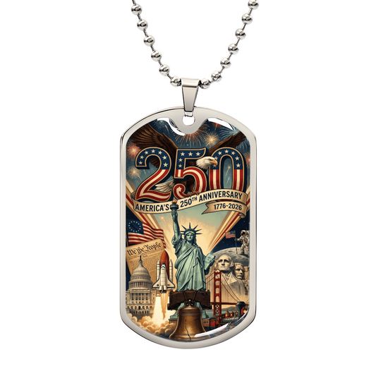 America's 250th Anniversary Engravable  Dog Tag- 250 Years USA Patriotic Necklace 1776 2026 America Anniversary Gift