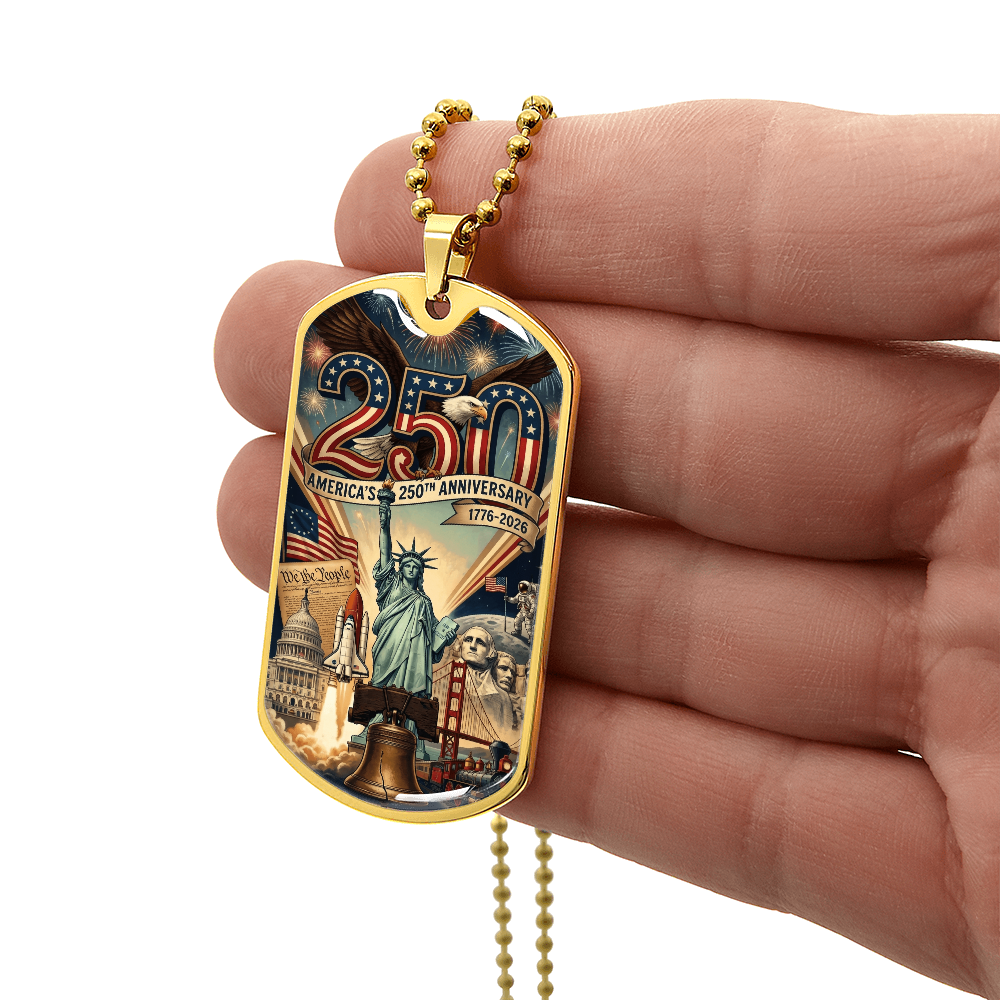America's 250th Anniversary Engravable  Dog Tag- 250 Years USA Patriotic Necklace 1776 2026 America Anniversary Gift