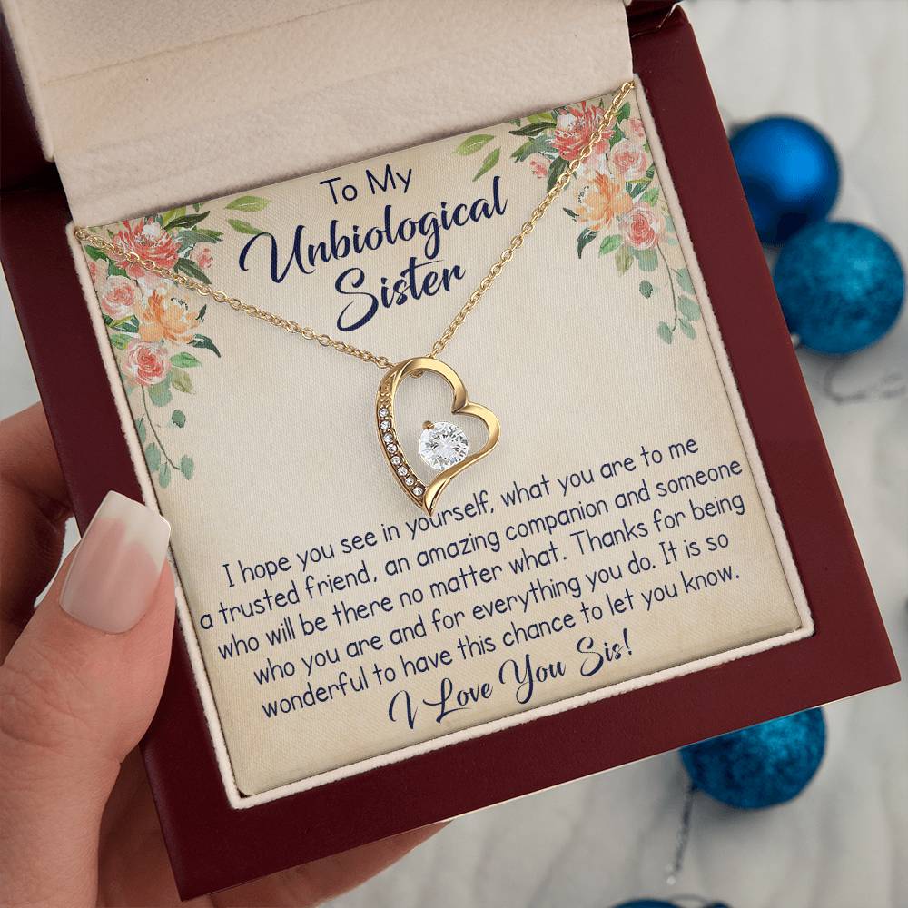 To My Unbiological Sister Forever Love Necklace, Unique Gift for Birthday, Mother's Day, Christmas, or any Special Occasion.