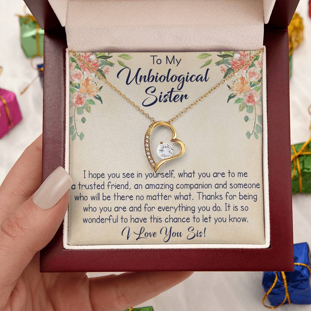 To My Unbiological Sister Forever Love Necklace, Unique Gift for Birthday, Mother's Day, Christmas, or any Special Occasion.