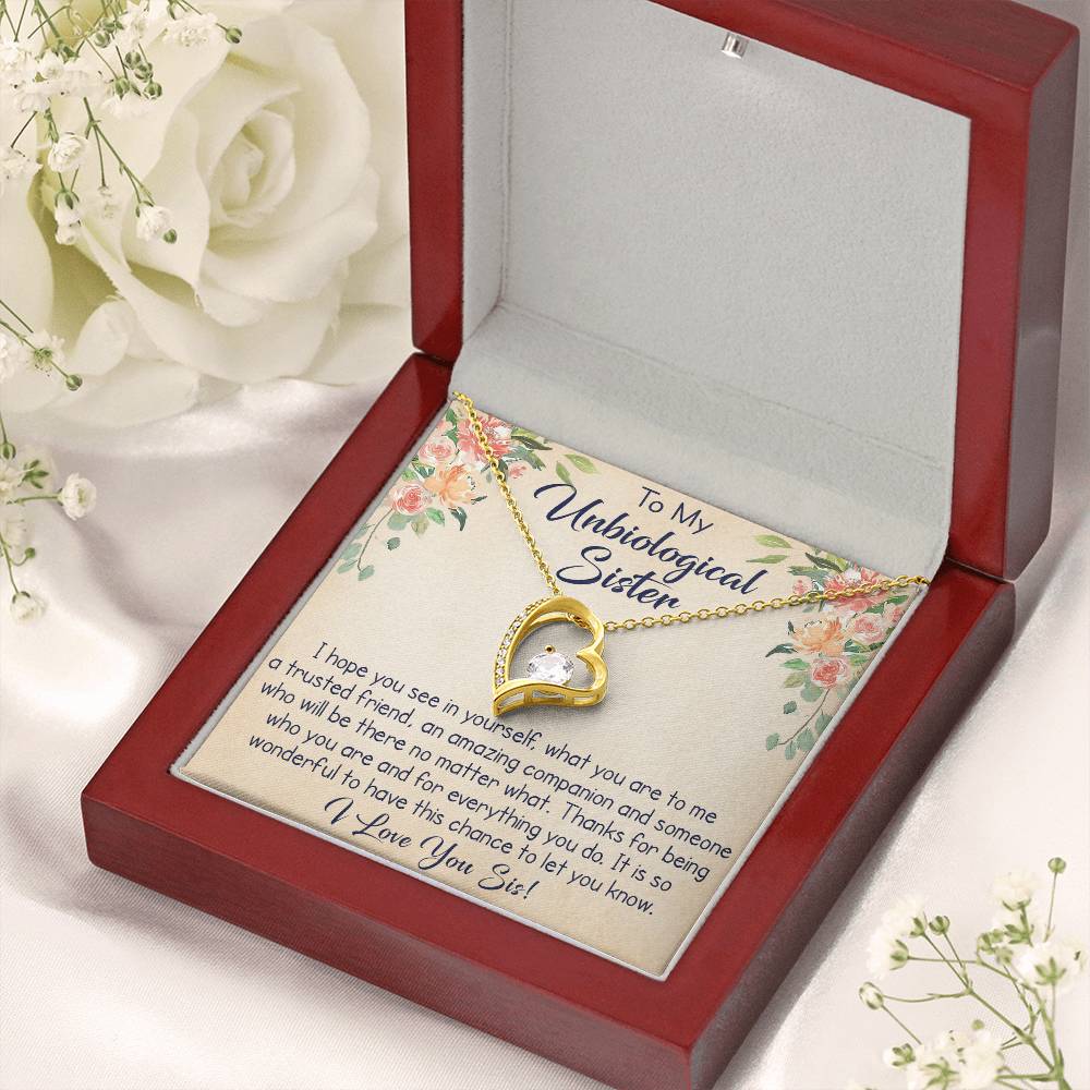 To My Unbiological Sister Forever Love Necklace, Unique Gift for Birthday, Mother's Day, Christmas, or any Special Occasion.