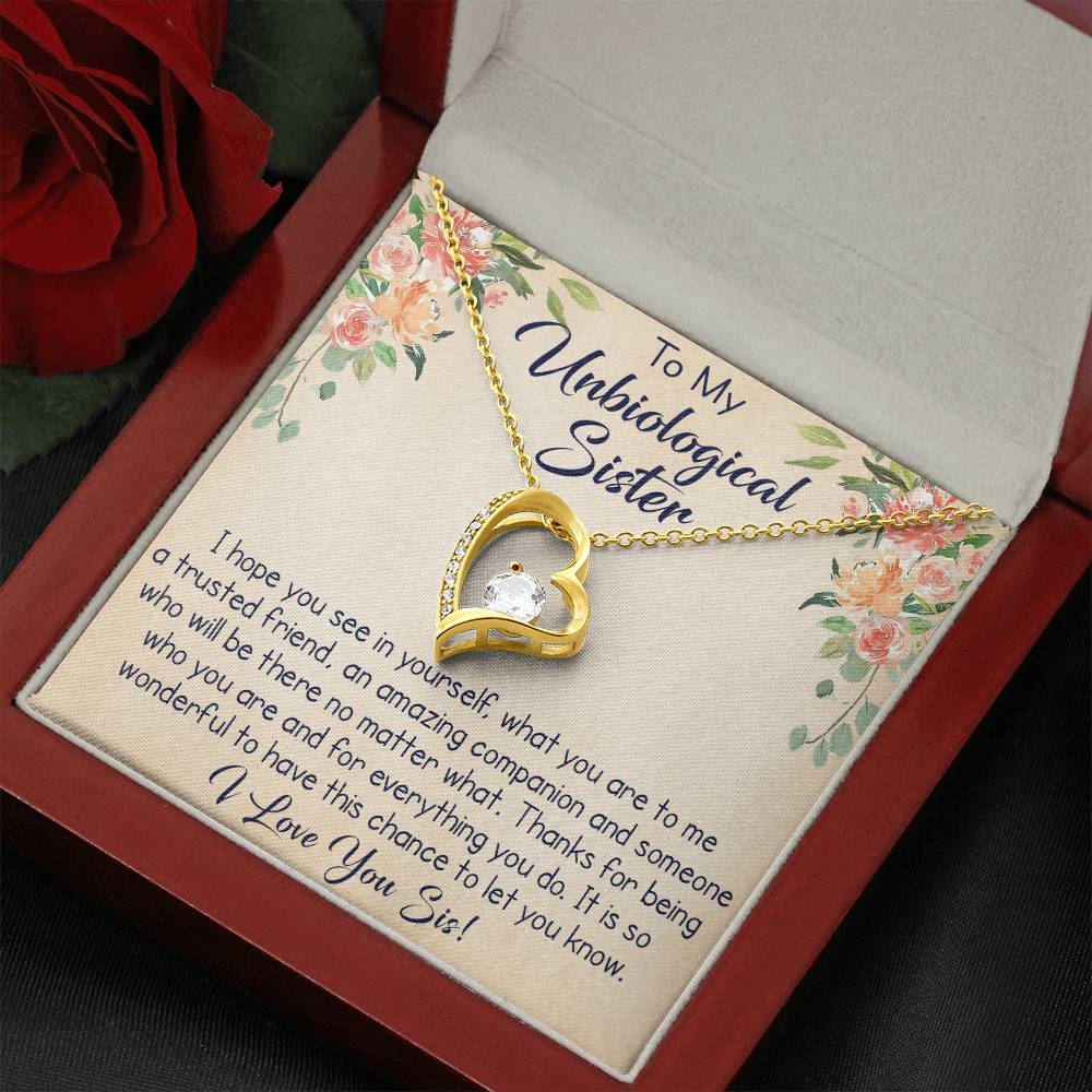 To My Unbiological Sister Forever Love Necklace, Unique Gift for Birthday, Mother's Day, Christmas, or any Special Occasion.