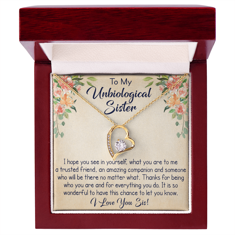 To My Unbiological Sister Forever Love Necklace, Unique Gift for Birthday, Mother's Day, Christmas, or any Special Occasion.