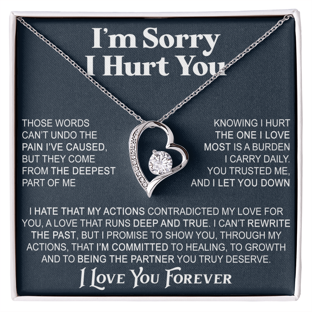 Apology Gift For Her - Forever Love Necklace - I'm Sorry I Hurt You