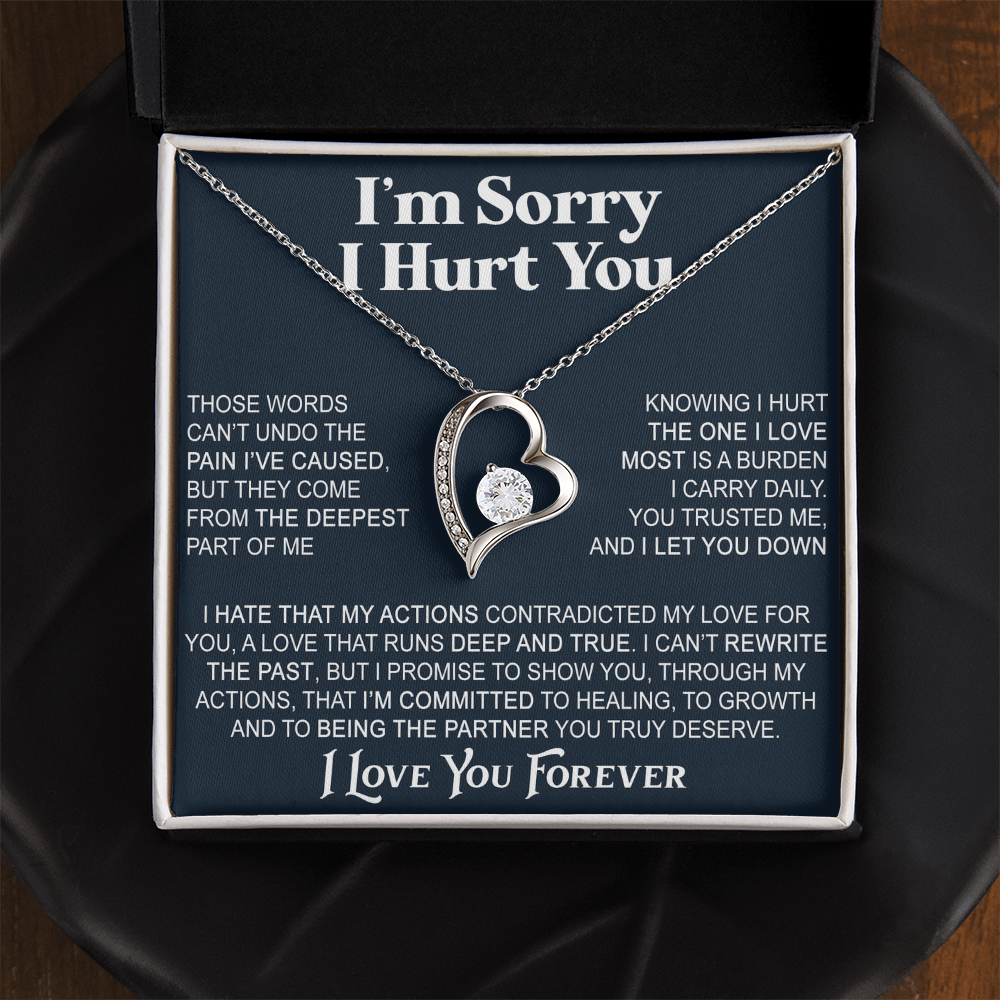 Apology Gift For Her - Forever Love Necklace - I'm Sorry I Hurt You
