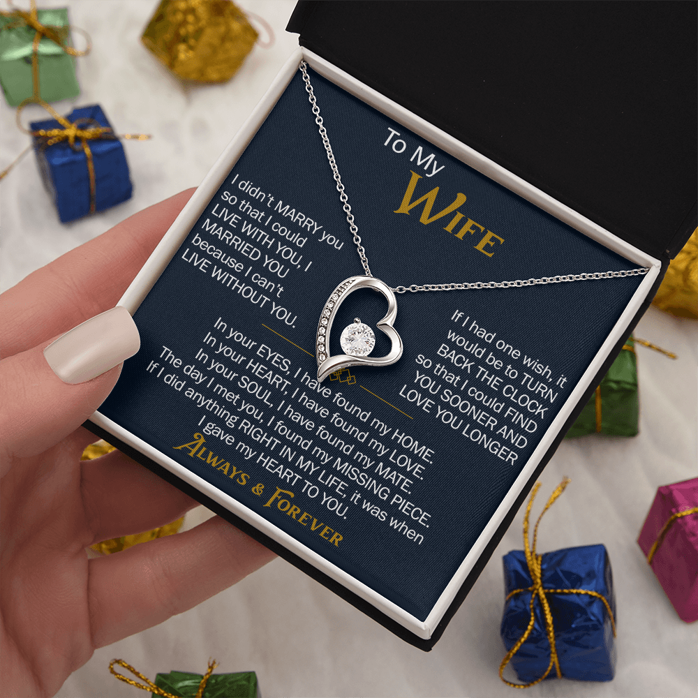 To My Wife Forever Love Necklace - Heartfelt Jewelry for Wife, Anniversary or Birthday Gift, Love Necklace
