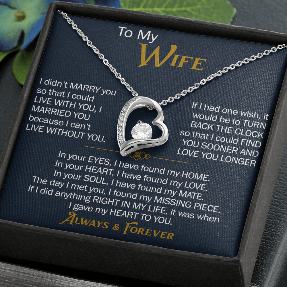 To My Wife Forever Love Necklace - Heartfelt Jewelry for Wife, Anniversary or Birthday Gift, Love Necklace