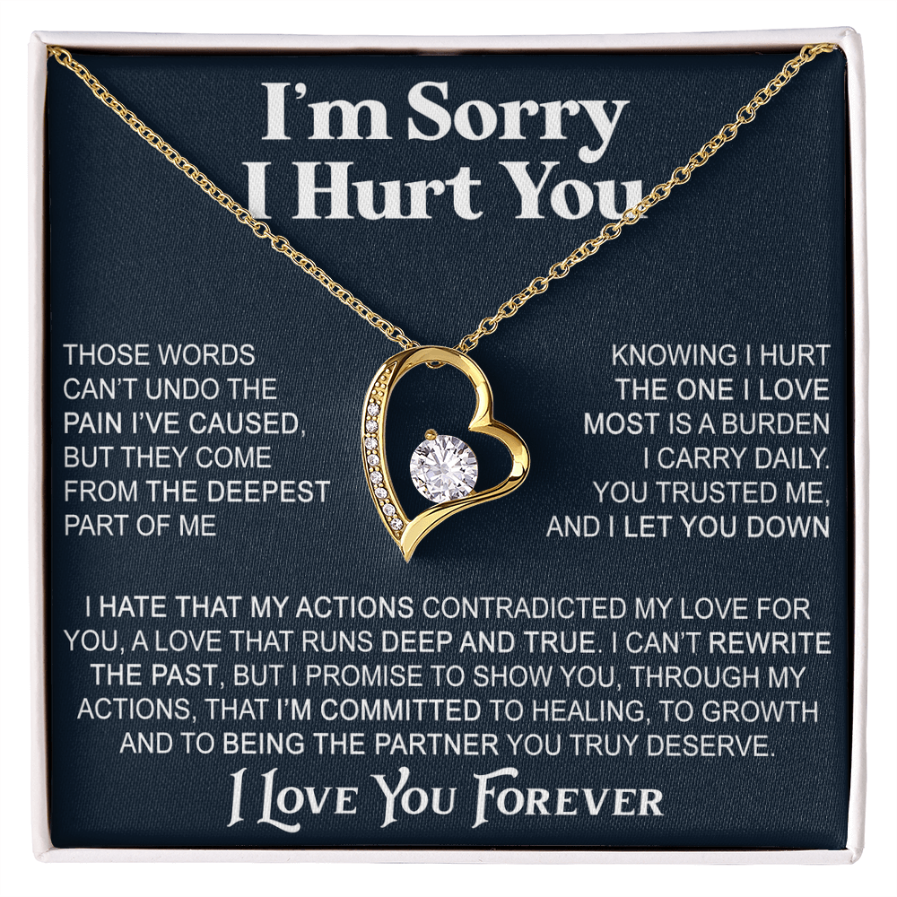 Apology Gift For Her - Forever Love Necklace - I'm Sorry I Hurt You