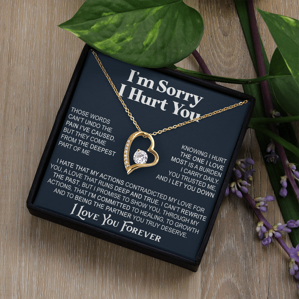 Apology Gift For Her - Forever Love Necklace - I'm Sorry I Hurt You