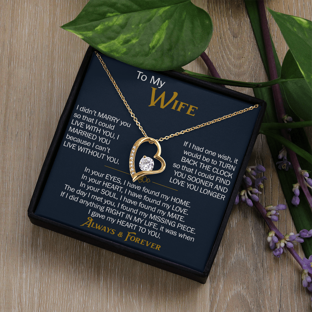 To My Wife Forever Love Necklace - Heartfelt Jewelry for Wife, Anniversary or Birthday Gift, Love Necklace