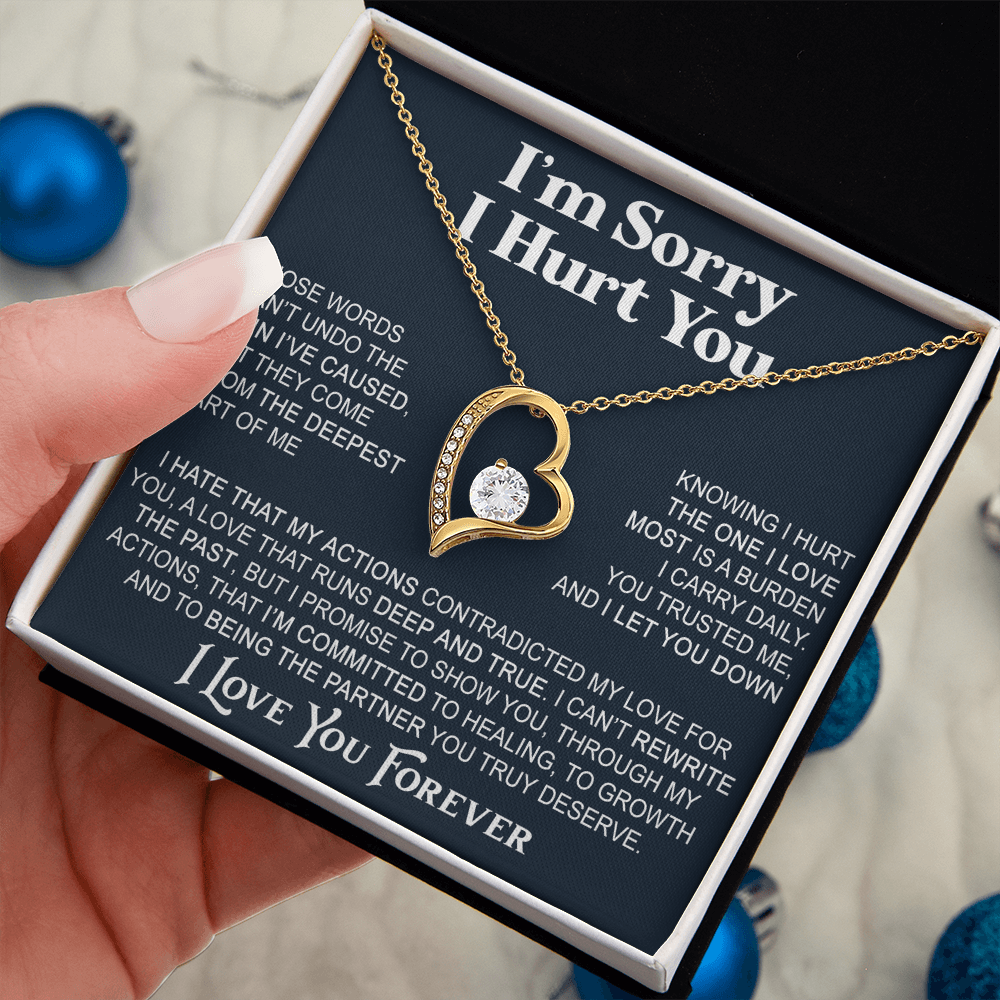 Apology Gift For Her - Forever Love Necklace - I'm Sorry I Hurt You