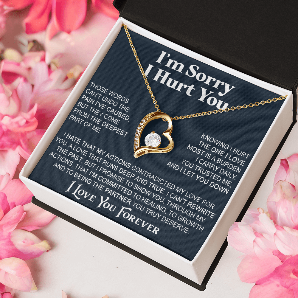 Apology Gift For Her - Forever Love Necklace - I'm Sorry I Hurt You