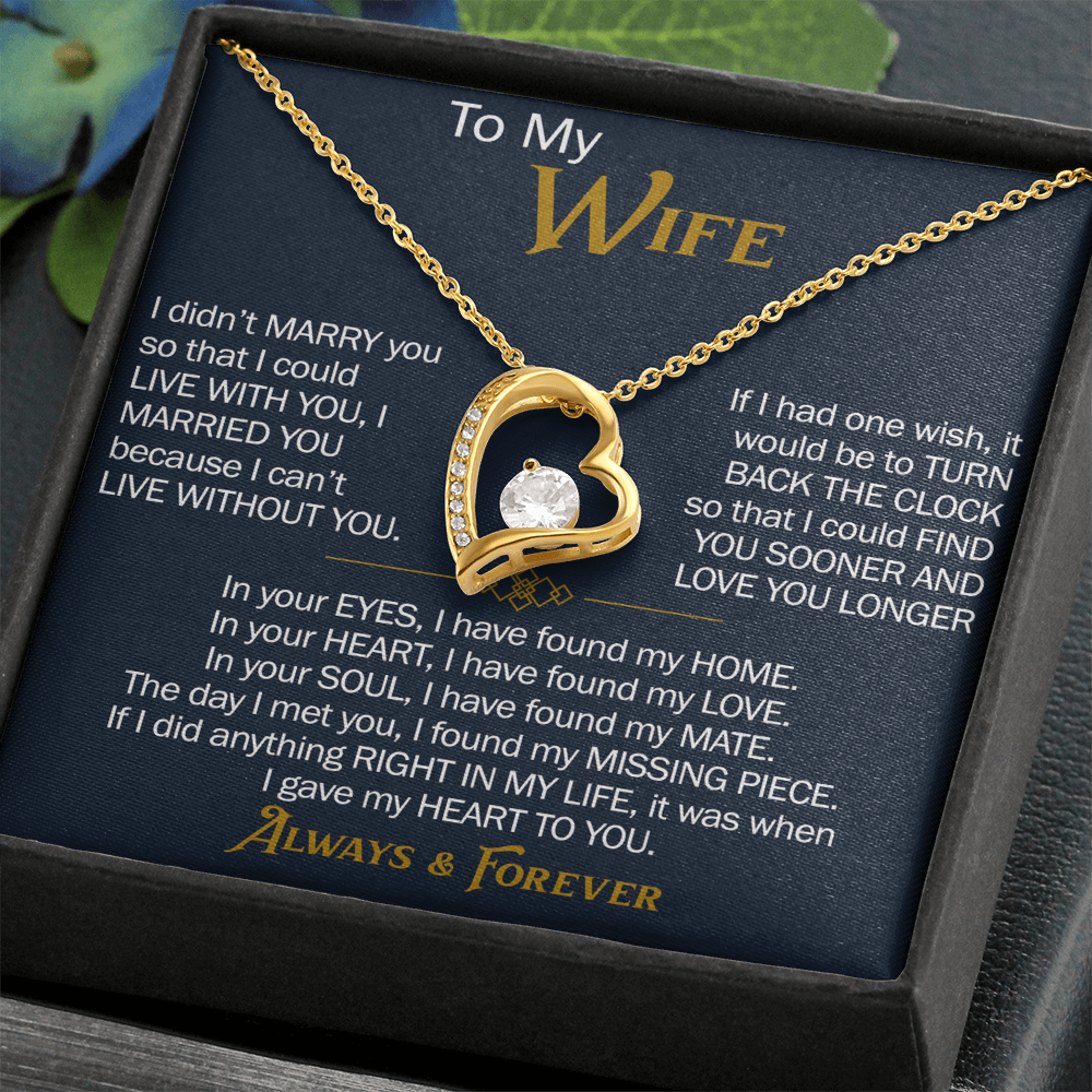 To My Wife Forever Love Necklace - Heartfelt Jewelry for Wife, Anniversary or Birthday Gift, Love Necklace