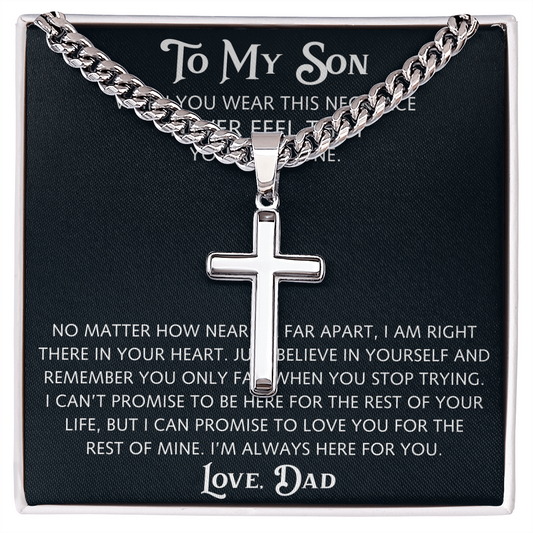 To My Son Artisan Cross with Cuban Link Chain from Dad Father, Christian Faith Religious Gift For Birthday, X-mas or Special Occasion