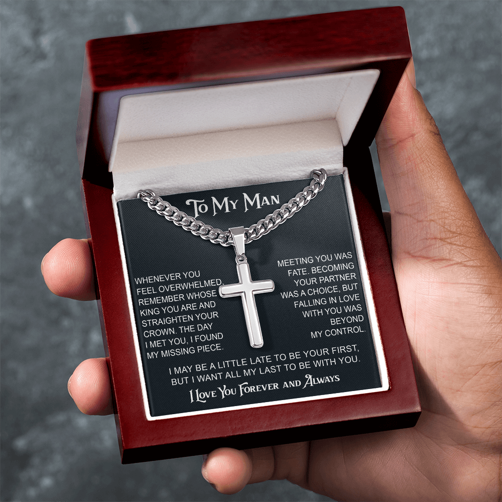 To My Man Artisan Cross with Cuban Link Chain - Valentine Gift for Soulmate, Partner, Husband.