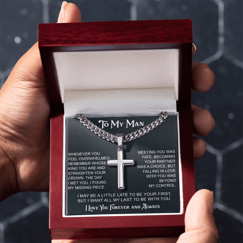 To My Man Artisan Cross with Cuban Link Chain - Valentine Gift for Soulmate, Partner, Husband.