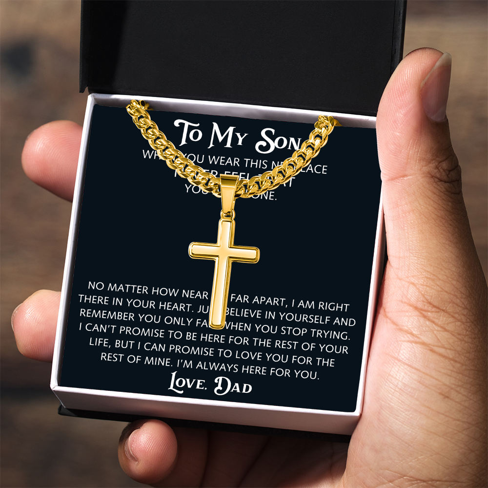 To My Son Artisan Cross with Cuban Link Chain from Dad Father, Christian Faith Religious Gift For Birthday, X-mas or Special Occasion