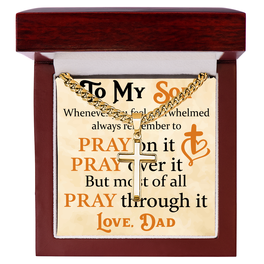 Product Image To My Son Bracelet from Dad, Pray on It, Pray Over It, But Most of All Pray Through It, Artisan Cross with Cuban Link Chain
