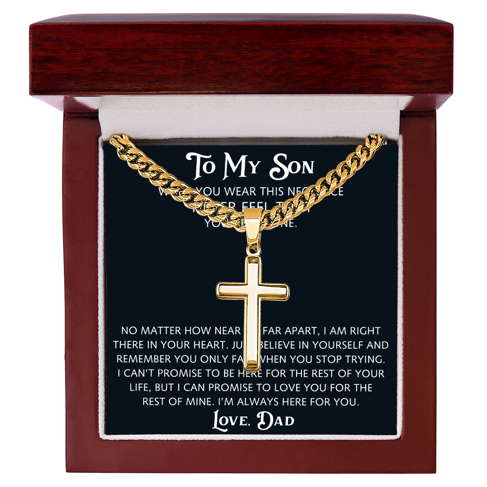 To My Son Artisan Cross with Cuban Link Chain from Dad Father, Christian Faith Religious Gift For Birthday, X-mas or Special Occasion