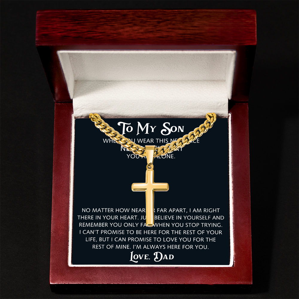 To My Son Artisan Cross with Cuban Link Chain from Dad Father, Christian Faith Religious Gift For Birthday, X-mas or Special Occasion