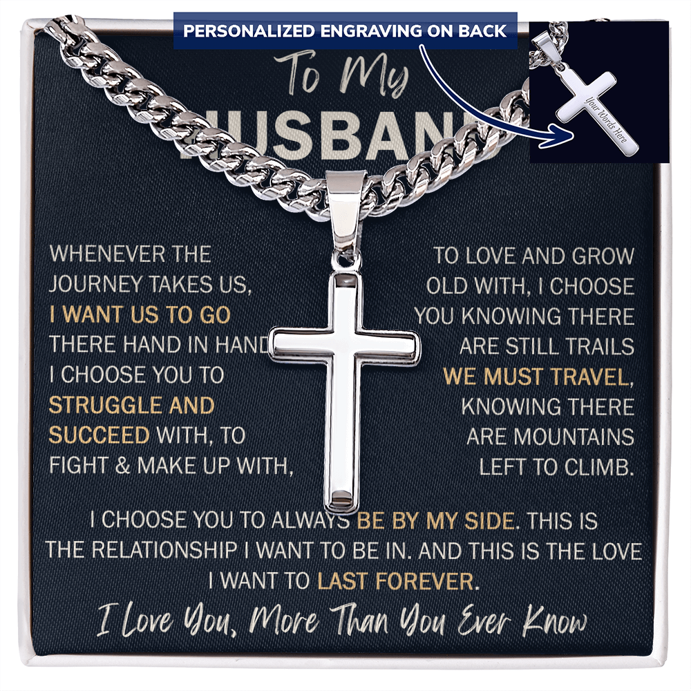 To My Husband Personalized Cross with Cuban Link Chain - Perfect Gift for Birthday, Valentine, Wedding Anniversary or any Special Occasion.