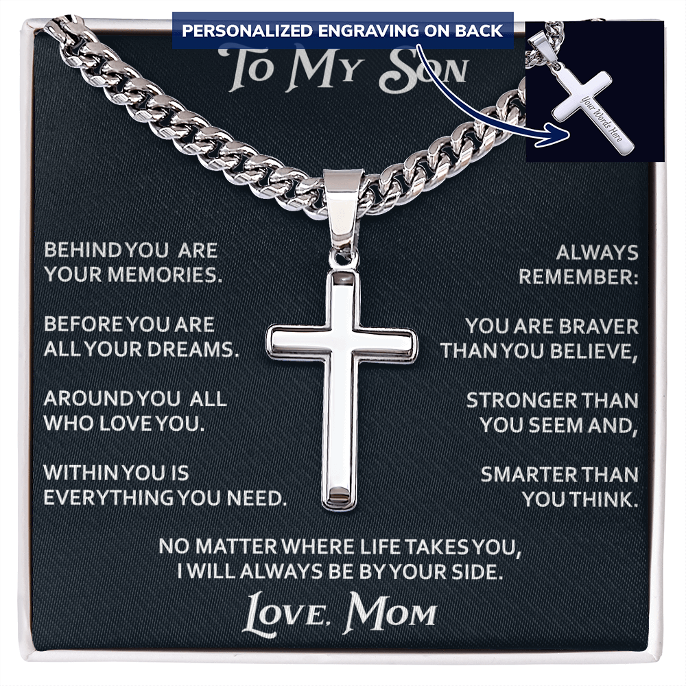 To My Son Personalized Cross with Cuban Link Chain Gift from Mom Mother for Birthday, Back to School, Graduation or any Special Occasion.
