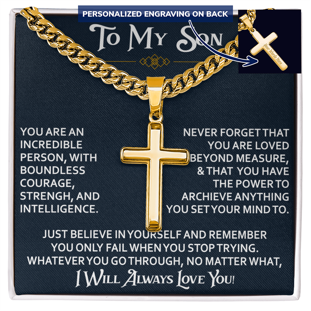 To My Son Personalized Cross with Cuban Link Chain Gift from Dad Mom - Unique Gift for Birthday, Back to School, Graduation or any Special Occasion.