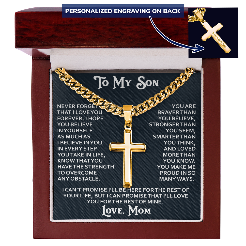 To My Son Personalized Cross with Cuban Link Chain Gift from Mom Mother for Birthday, Back to School, Graduation or any Special Occasion Present